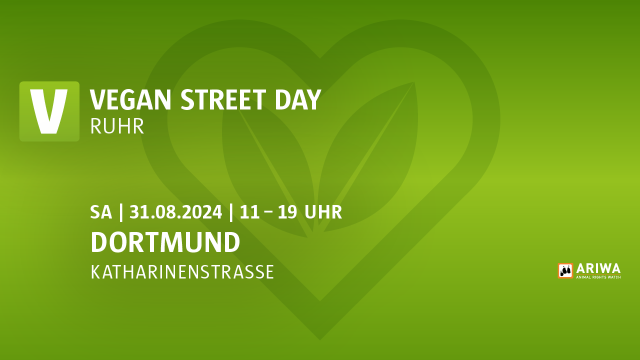 Vegan Street Day Dortmund | Sa, 31.08.2024 | 11 - 19 Uhr